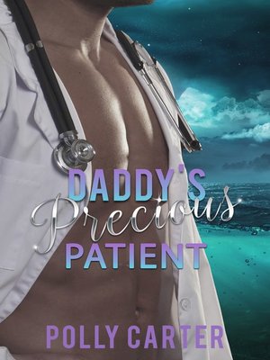 Daddy's Precious Patient - ebook